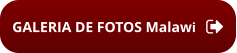 GALERIA DE FOTOS Malawi