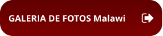 GALERIA DE FOTOS Malawi